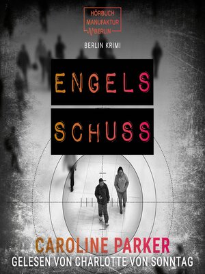 cover image of Engelsschuss--Berlin Krimi, Band 9 (ungekürzt)